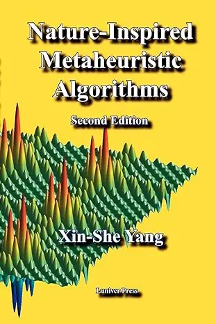 Nature-Inspired Metaheuristic Algorithms: Second Edition