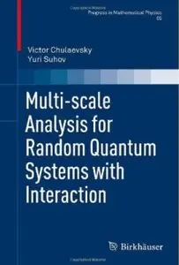 Multi-scale Analysis for Random Quantum Systems with Interaction [Repost]