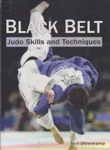 Black Belt. Judo Skills and Techniques