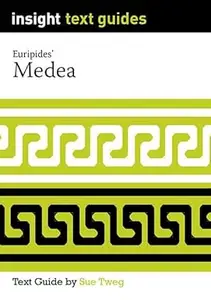 Medea: Text Guide