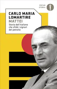 Carlo Maria Lomartire - Mattei