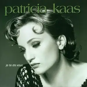 Patricia Kaas - Je Te Dis Vous (1993) [Japanese Edition]