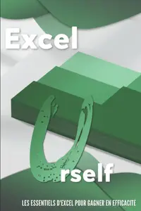 Joffrey Gros, "Microsoft Excel - Les fondamentaux du tableur"