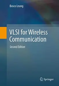 VLSI for Wireless Communication, Second Edition