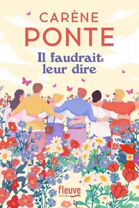 Carène Ponte, "Il faudrait leur dire"