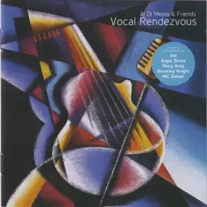 Al Di Meola - Al Di Meola & Friends “Vocal Rendezvous” (2006/2025)