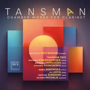 Krzysztof Grzybowski - Tansman: Chamber Works for Clarinet (2026) [Official Digital Download 24/96]