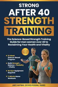 Strong After 40 Strength Training