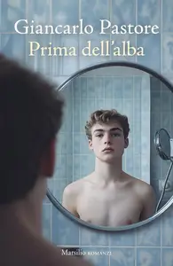 Giancarlo Pastore - Prima dell'alba