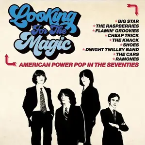 VA -  Looking For The Magic (American Power Pop In The Seventies) (2023)