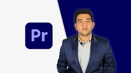Adobe Premiere Pro Masterclass 2026 — From Beginner To Pro