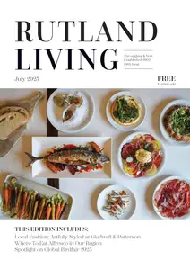 Rutland Living - July 2025