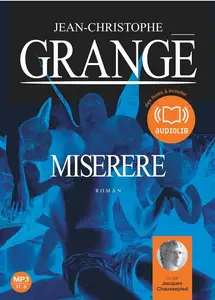 Jean-Christophe Grangé, "Miserere"