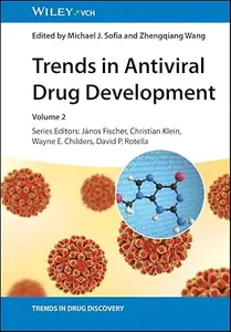 Trends in Antiviral Drug Development, Volume 2