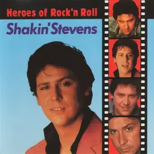 Shakin' Stevens - Heroes Of Rock'n' Roll (1990)