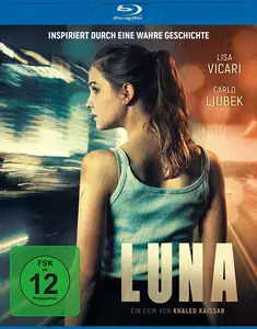 Luna / Luna's Revenge (2017)