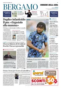 Corriere della Sera Bergamo - 13 Settembre 2025