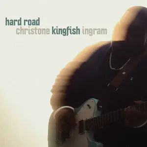 Christone "Kingfish" Ingram - Hard Road (2025) [Official Digital Download]