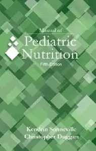 Manual of Pediatric Nutrition Ed 5