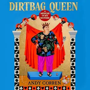 Dirtbag Queen [Audiobook]