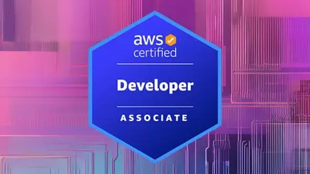 Aws Developer Associate Certification Preparation Course