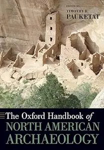 The Oxford Handbook of North American Archaeology