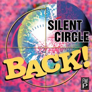Silent Circle - Back! (1994)