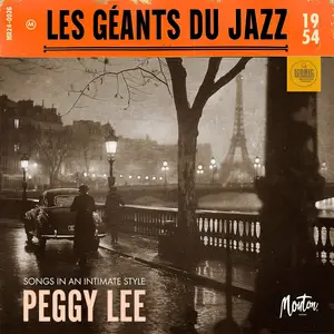 Peggy Lee - Les Géants Du Jazz: Songs In An Intimate Style (Digital Remaster 2024) (1954/2024) [Digital Download 24/96]