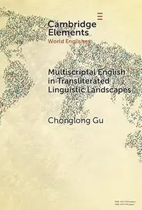 Multiscriptal English in Transliterated Linguistic Landscapes