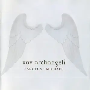 Vox Archangeli - Discography [3 Studio Albums] (2009-2011)