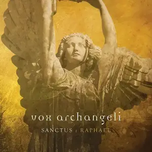 Vox Archangeli - Discography [3 Studio Albums] (2009-2011)