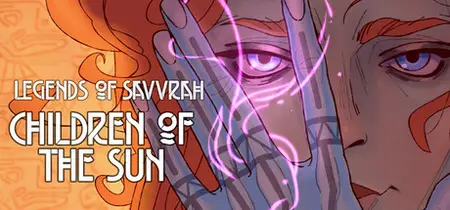 Legends of Savvarah Children of the Sun (2025)