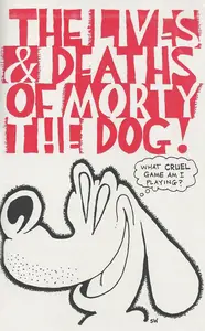 The Lives &amp; Deaths of Morty the Dog 1992