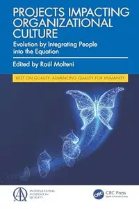 Projects Impacting Organizational Culture