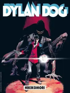 Dylan Dog N.459 - Hikikomori (SBE Dicembre 2024)