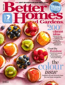 Better Homes and Gardens Australia - March 2025