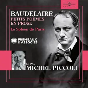 Charles Baudelaire, "Petits poèmes en prose: Le Spleen de Paris"