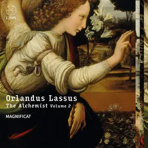 Philip Cave, Magnificat - Orlandus Lassus: The Alchemist, Volume 2 (2025)