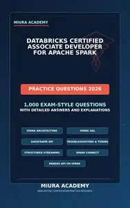 Databricks Certified Associate Developer for Apache Spark Practice Questions 2026