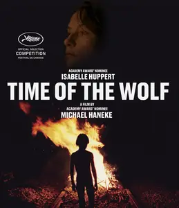 Le temps du loup / Time of the Wolf (2003)