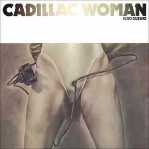Isao Suzuki - Cadillac Woman (1977/2026) [Official Digital Download 24/96]