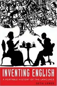 Inventing English: A Portable History of the Language [repost]