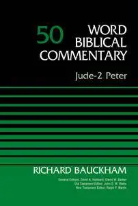 Jude-2 Peter, Volume 50 (Word Biblical Commentary)