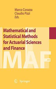 Mathematical and Statistical Methods for Actuarial Sciences and Finance (Repost)