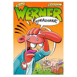 Werner. Ouhauerha!