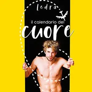 «Il calendario del cuore» by Ledra