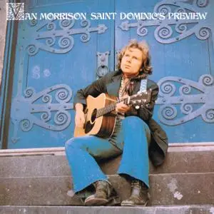 Van Morrison - Saint Dominic's Preview (Remastered) (1972/2020) [Official Digital Download 24/96]