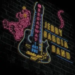 Jerry Garcia Band - On Broadway- Act One - October 28th, 1987 (2015) [Official Digital Download 24/88]