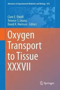 Oxygen Transport to Tissue XXXVII