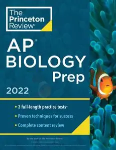 Princeton Review AP Biology Prep, 2022 (College Test Preparation)